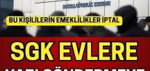 SGK Evlere kağıt gönderiyorlar!
