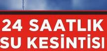 Bidonları hazırlayın bu gece k’esilecek. İş’te K’esilecek yerler..